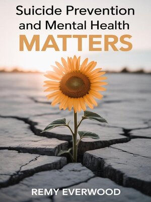 cover image of Suicide Prevention and Mental Health Matters